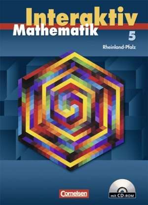 Mathematik interaktiv 5. Schuljahr - Schülerbuch mit CD-ROM. Ausgabe Rheinland-Pfalz de Peter Borneleit