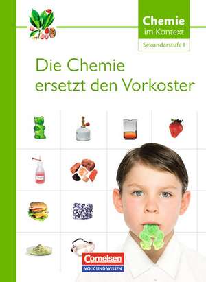 Chemie im Kontext. Themenheft 1. Sekundarstufe I. Östliche Bundesländer und Berlin de Reinhard Demuth