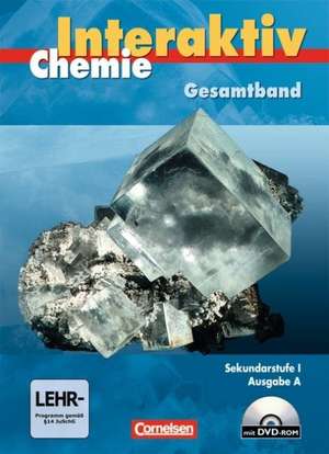 Chemie interaktiv. Allgemeine Ausgabe 7-10. Schülerbuch de Ingo Eilks