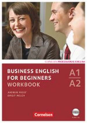 Business English for Beginners A1/A2. Workbook mit Audio-CD de Birgit Welch