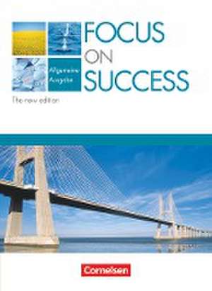 Focus on Success - Schülerbuch - Allgemeine Ausgabe - The New Edition de David Clarke