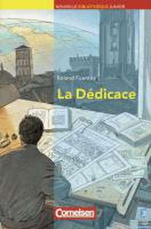 La Dédicace de Roland Fuèntes