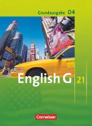 English G 21. Grundausgabe D 4. Schülerbuch de Susan Abbey