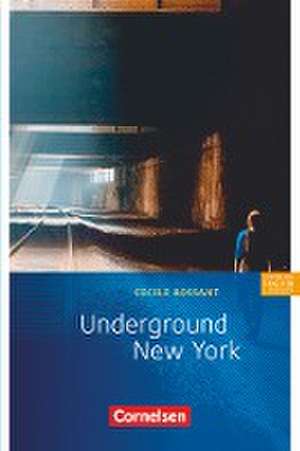 Underground New York de Cecile J. Niemitz-Rossant