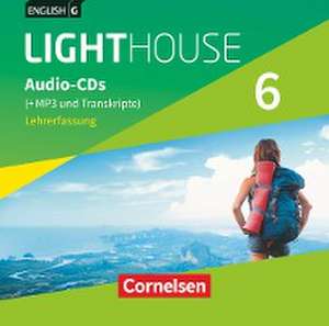 English G LIGHTHOUSE Band 6: 10. Schuljahr - Allgemeine Ausgabe - Audio-CDs (Vollfassung)