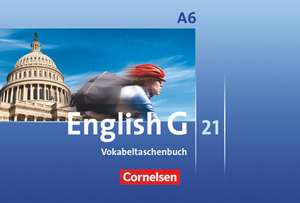 English G 21 A/Abschluss6: 10. Sj. 6-jährige Sek. I/Vokabel