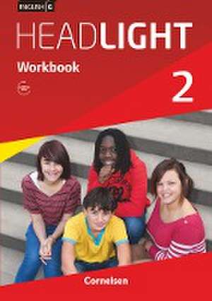 English G Headlight 02: 6. Schuljahr. Workbook mit Audios online de Gwen Berwick