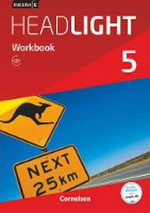 English G Headlight Band 5: 9. Schuljahr - Allgemeine Ausgabe - Workbook mit Audios online de Gwen Berwick