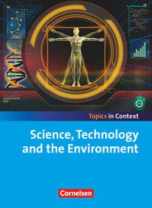 Context 21 - Topics in Context. Science, Technology and Environment. Schülerheft de Paul Maloney
