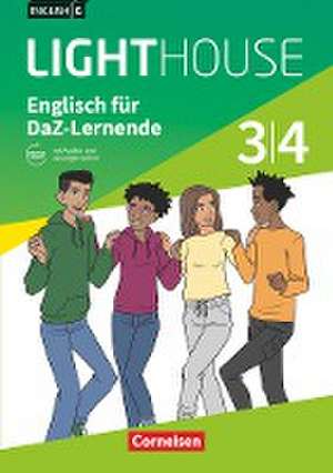 English G Lighthouse 3/4: 7./8. Schuljahr. Englisch für DaZ-Ler. Workbook mit Audios und Lösungen online de Priscilla Lavodrama