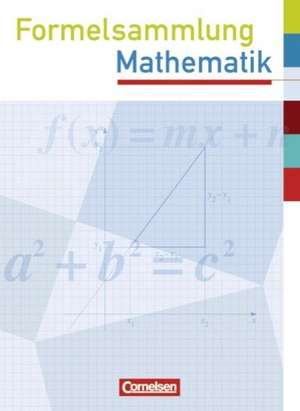 Formelsammlung Mathematik. Sekundarstufe I. Westliche Bundesländer (außer Bayern) de Dirk Köcher