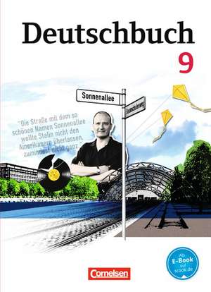 Deutschbuch 9. Schuljahr. Schülerbuch Gymnasium - Östliche Bundesländer und Berlin de Petra Bowien