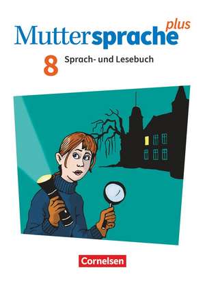 Muttersprache plus 8. Schuljahr - Schulbuch de Gitta-Bianca Ploog