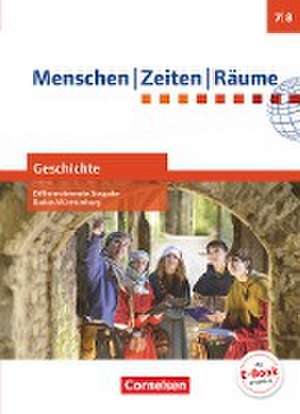 Menschen Zeiten Räume Band 2: 7./8. Schuljahr - Geschichte Differenzierende Ausgabe Baden-Württemberg - Schülerbuch de Peter Brokemper