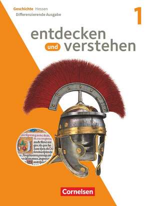 Entdecken und verstehen Band 01. Hessen - Schulbuch de Anette Schuck