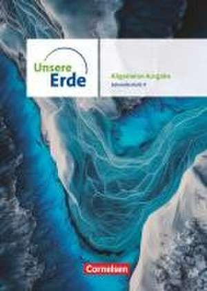 Unsere Erde Sekundarstufe II 11.-13. Schuljahr. Schulbuch mit digitalen Medien de Sandra Böker