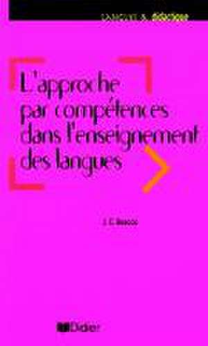 Langues et dedactique. L'approche par compétences de Jean-Claude Beacco