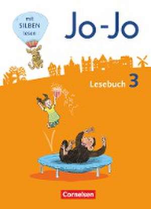 Jo-Jo Lesebuch 3. Schuljahr - Allgemeine Ausgabe - Schülerbuch de Katja Eder