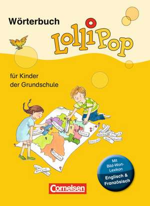 LolliPop Wörterbuch mit Bild-Wort-Lexikon Englisch, Französisch de Gerhard Sennlaub