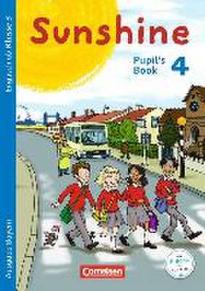 Sunshine 4. Jahrgangsstufe. Pupil's Book. Bayern de Tanja Beattie