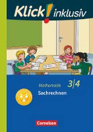 Kl!ck inklusiv 3./4. Schuljahr - Grundschule/Förderschule - Mathematik - Sachrechnen de Silke Burkhart