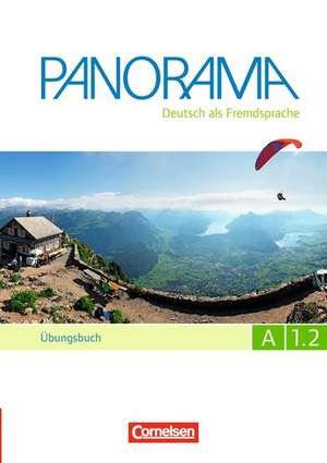 Panorama A1: Teilband 2 - Übungsbuch mit DaF-Audio de Andrea Finster