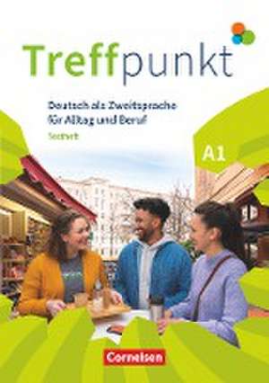 Treffpunkt. Deutsch als Zweitsprache in Alltag & Beruf A1. Gesamtband - Testheft mit Audios online de Carmen Dusemund-Brackhahn