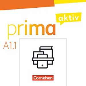 Prima aktiv - Deutsch für Jugendliche - A1: Band 1. Kursbuch inkl. E-Book und Arbeitsbuch inkl. E-Book im Pak de Sabine Jentges