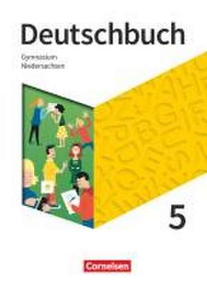 Deutschbuch Gymnasium 5. Schuljahr - Niedersachsen - Schülerbuch de Christine Eichenberg