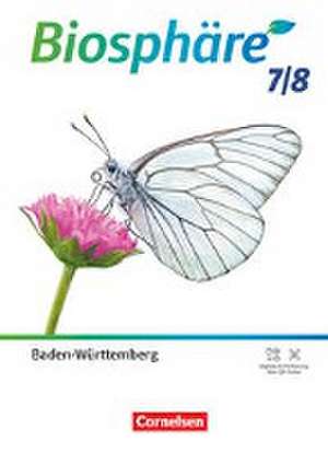 Biosphäre Sekundarstufe I 7./8. Schuljahr - Gymnasium Baden-Württemberg - Schulbuch de Astrid Agster