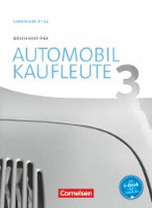 Automobilkaufleute Band 3: Lernfelder 9-12 - Fachkunde de Norbert Büsch