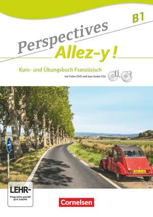 Perspectives - Allez-y ! B1 - Kurs- und Übungsbuch mit Lösungsheft de Martin B. Fischer