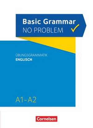 Grammar no problem A1/A2 - Basic Grammar no problem - Übungsgrammatik Englisch de Christine House
