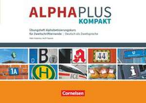 Alpha plus - Kompakt. Übungsheft de Peter Hubertus