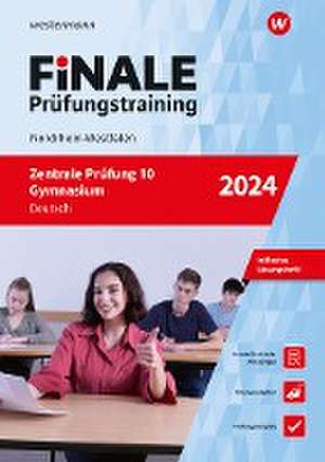 FiNALE Prüfungstraining Zentrale Prüfung 10 Gymnasium Nordrhein-Westfalen. Deutsch 2024 de Andrea Heinrichs