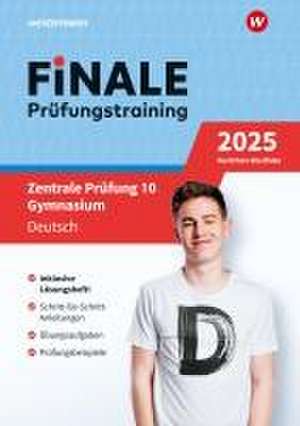 FiNALE Prüfungstraining Zentrale Prüfung 10. Gymnasium Nordrhein-Westfalen. Deutsch 2025 de Andrea Heinrichs