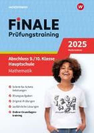 FiNALE Prüfungstraining Abschluss 9./10. Klasse Hauptschule Niedersachsen. Mathematik 2025 de Bernhard Humpert