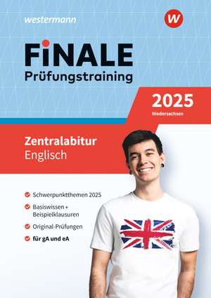 FiNALE Prüfungstraining Zentralabitur Niedersachsen. Englisch 2025 de Anne Böker