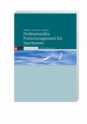 Professionelles Preismanagement für Sparkassen de Georg Wübker