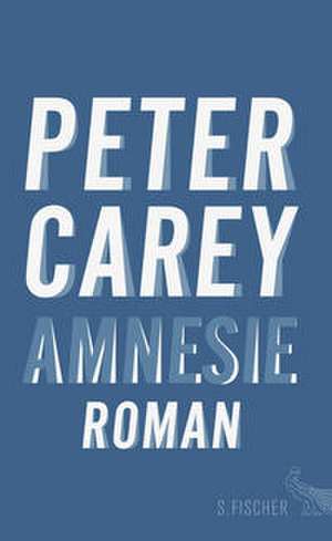 Amnesie de Peter Carey