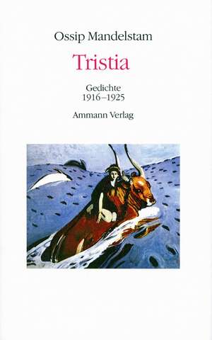 Tristia de Ossip Mandelstam