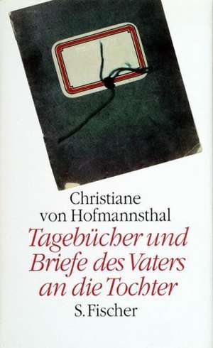 Tagebücher 1918 - 1923 und Briefe des Vaters an die Tochter 1903 - 1929 de Marja Rauch