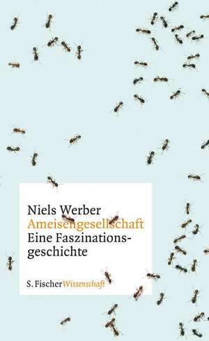 Ameisengesellschaften de Niels Werber