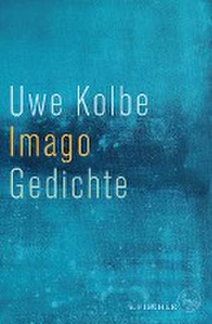 Imago de Uwe Kolbe