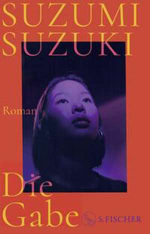 Die Gabe de Suzumi Suzuki