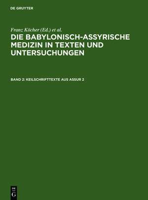 Keilschrifttexte aus Assur 2 de Franz Köcher