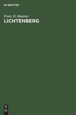 Lichtenberg de Franz H. Mautner
