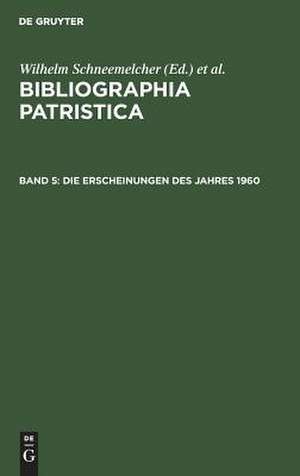 Die Erscheinungen des Jahres 1960