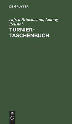 Turnier-Taschenbuch de Alfred Brinckmann