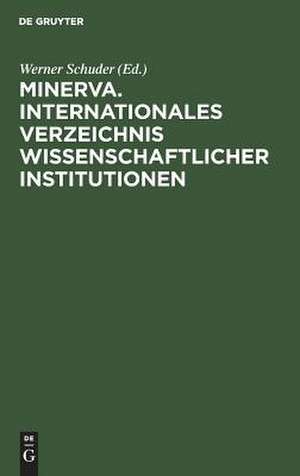 Internationales Verzeichnis Wissenschaftlicher Institutionen: Wissenschaftliche Gesellschaften de Minerva